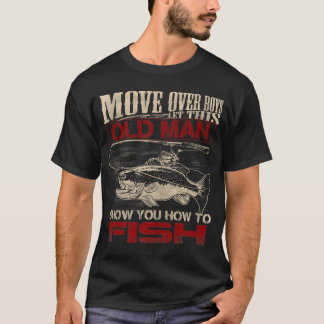 T-shirt Déplace les garçons Laissez ce vieil homme vous mo