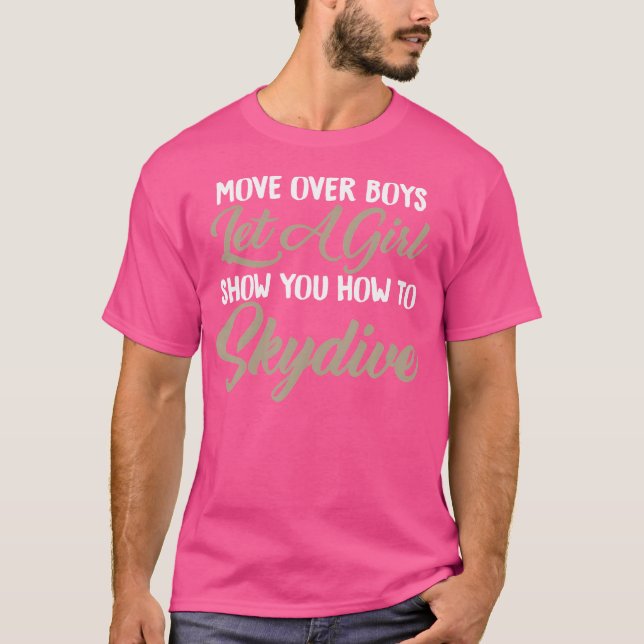 T-shirt Déplacez-Vous Au-Dessus Du Garçon Laissez Une Fill (Devant)