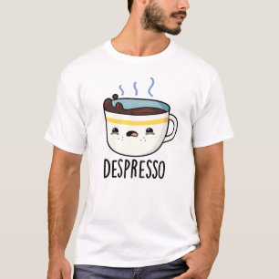 T-shirt Depresso Drôle Sad Espresso Pun café