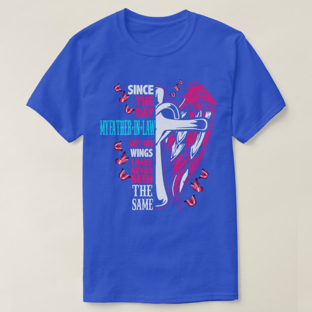 T-shirt Depuis Le Jour Où Mon Père A Eu Ses Ailes  (Design devant)