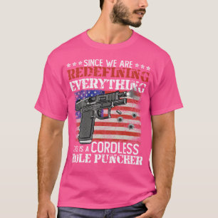 T-shirt Depuis que nous redéfinissons tout Cordless Hole P