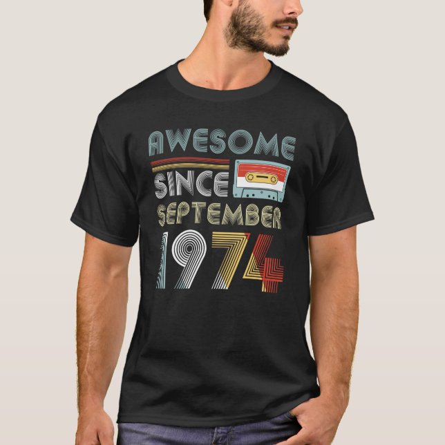 T-shirt Depuis septembre 1974 cru impressionnant (Devant)
