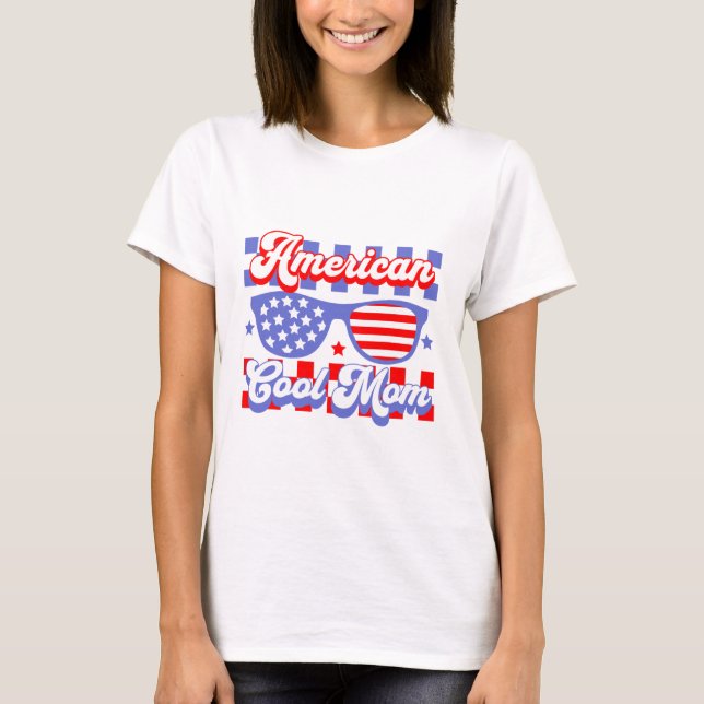 T - Shirt der Coolen Mama in Amerika (Vorderseite)