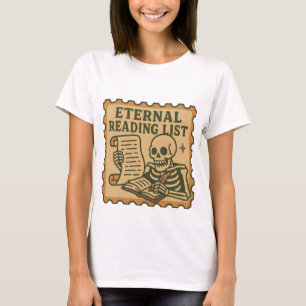 T - Shirt der Ewigen Leseliste - Gotisches Skelett