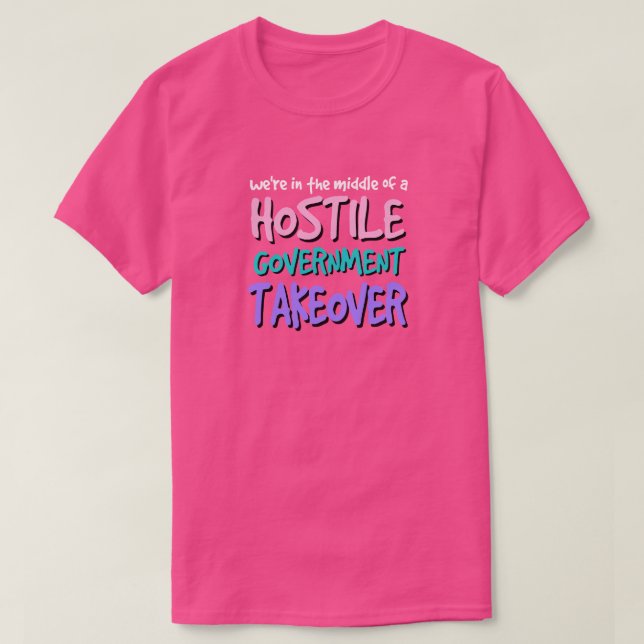 T - Shirt der feindseligen Regierung (Design vorne)