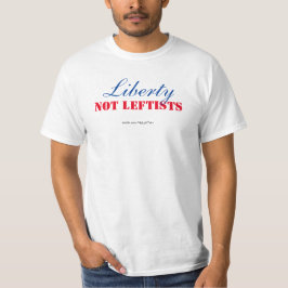 T - Shirt der Freiheit nicht der Linken