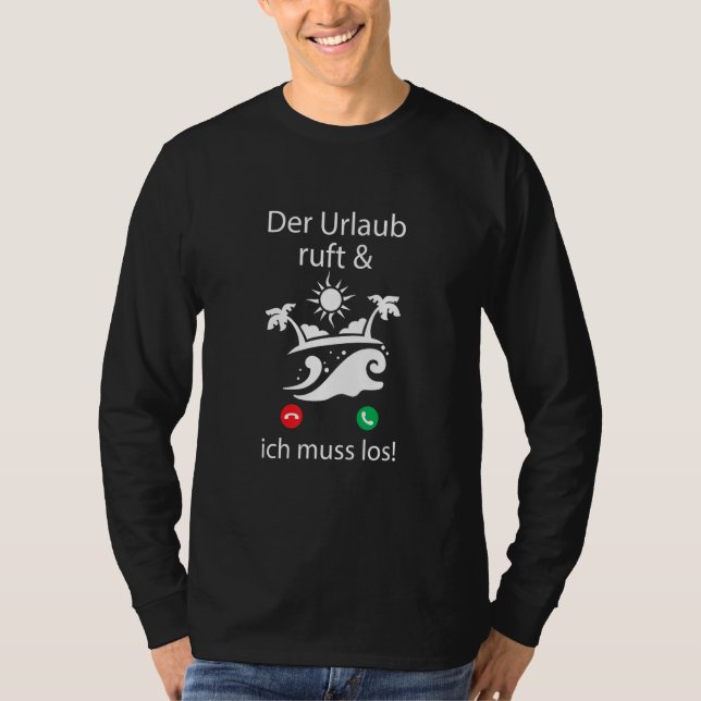 T-shirt Der Hollaub ruft, ich muss los (Devant)