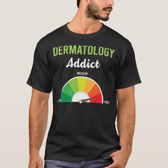 T-shirt Dermatologie de la dépendance Dermatologie (Devant)