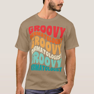 T-shirt Dermatologue Vintage Retro 60s les années 70 80s V