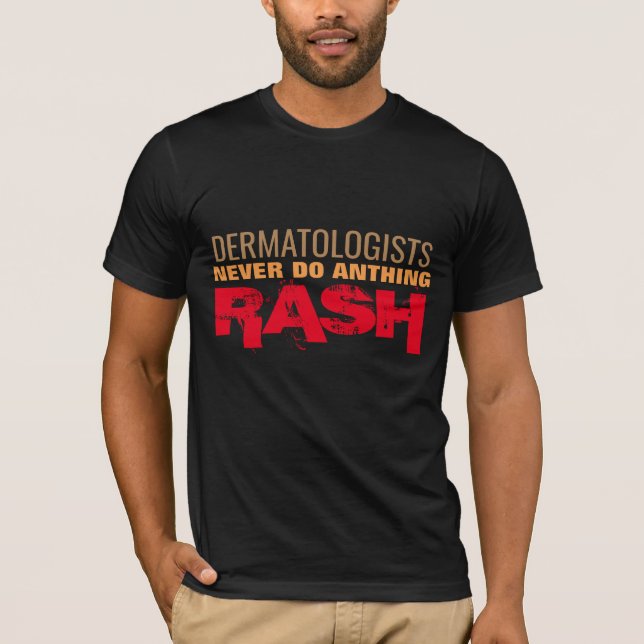 T-shirt dermatologues rash médecin drôle de jeu de santé (Devant)