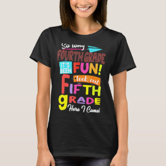 T-shirt Dernier jour 4e année 5e année Je viens premier jo