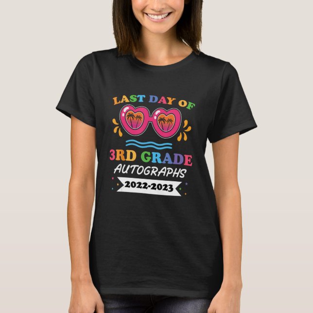 T-shirt Dernier Jour De 3E Année Autographes 2022 2023 (Devant)
