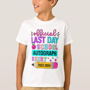 T-shirt Dernier Jour De L'École Autographe Crayon Chemise 