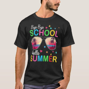 T-shirt Dernier Jour De L'École Sunglass Bonjour Enseignan