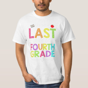 T-shirt Dernier Jour De Quatrième Année