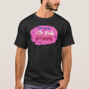 T-shirt Dernier jour d'école autographe 6e année primaire