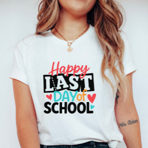 T-shirt Dernier jour d'école coloré et heureux, enseignant