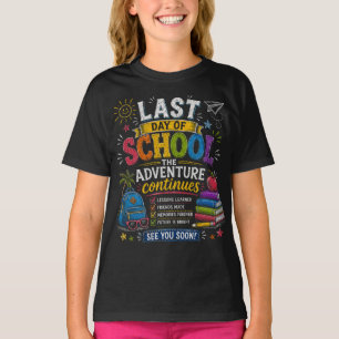 T-shirt Dernier Jour d'École L'Aventure Continue