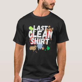 T-shirt Dernier Nettoyer Messy Mari Père Maman Papa Femme