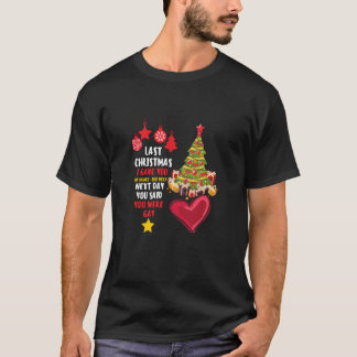 T-shirt Dernier Noël Je T'Ai Donné Mon Coeur Le Tout Proch