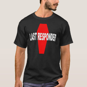 T-shirt Dernier répondeur