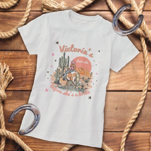 T-shirt Dernier Ride Western Cowgirl Bachelorette (Créateur téléchargé)