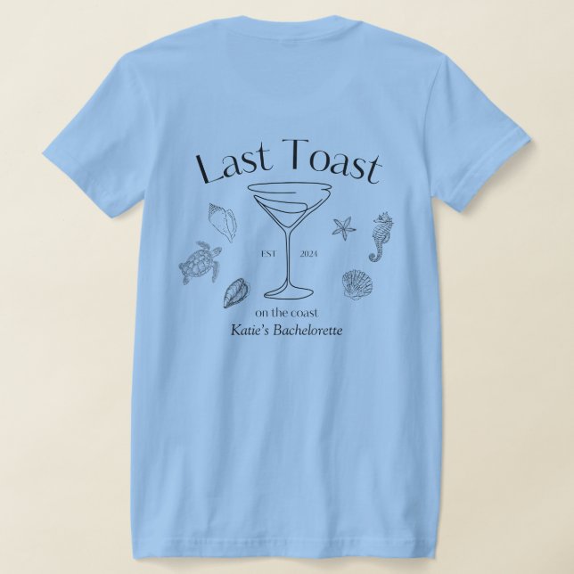 T-shirt Dernier toast sur le tee shirt de la côte (Couchage Retour)