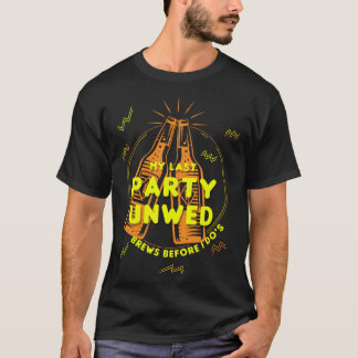 T-shirt Dernière fête de célibataire bières avant que je n