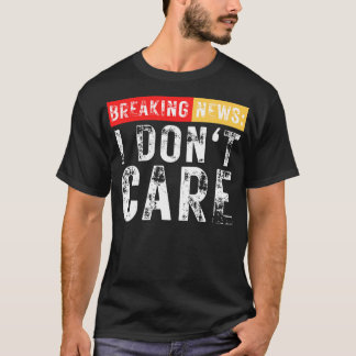 T-shirt Dernière heure Je ne suis pas drôle Sarcastique 11