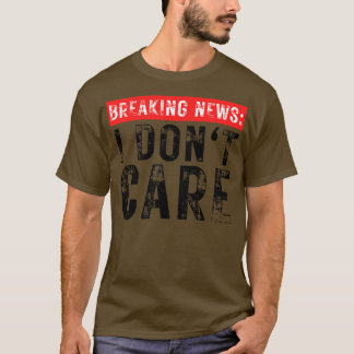 T-shirt Dernière heure Je ne suis pas drôle Sarcastique 33