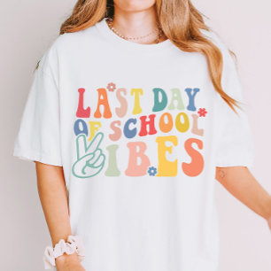 T-shirt Dernière journée de vibes scolaires Sors des école