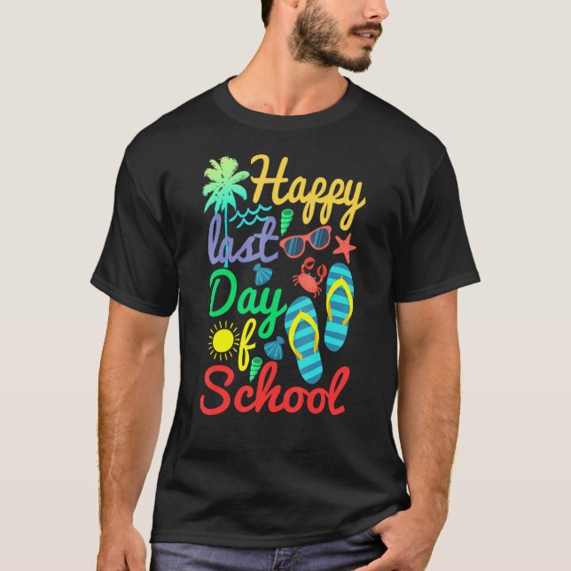 T-shirt Dernière Journée D'École Pour Les Enseignants Secr (Devant)