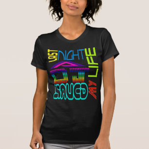 T-shirt Dernière nuit, un DJ m'a sauvé la vie