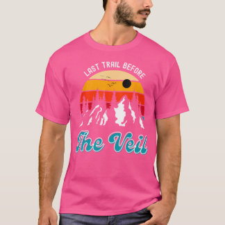 T-shirt Dernière randonnée avant les demoiselles d'honneur