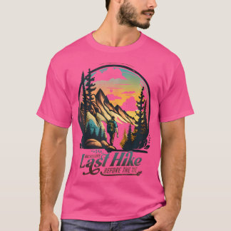T-shirt Dernière randonnée de l'homme avant le noeud  Rand