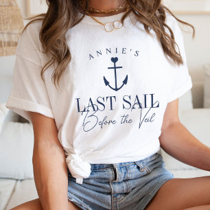 T-shirt Dernière voile avant le Voile Nautique Bachelorett