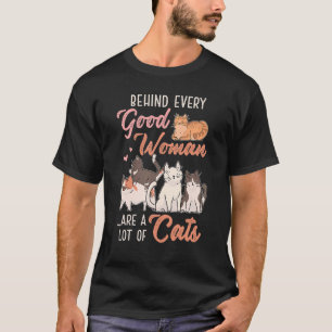 T-shirt Derrière Chaque Bonne Femme, Il Y A Beaucoup De Ch