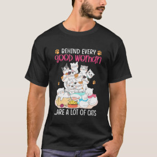 T-shirt Derrière Chaque Bonne Femme, Il Y A Beaucoup De Ch
