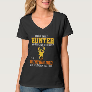 T-shirt Derrière chaque chasseur se croit chasser papa