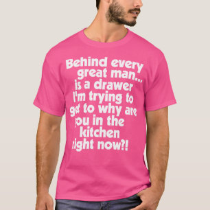 T-shirt Derrière chaque grand homme