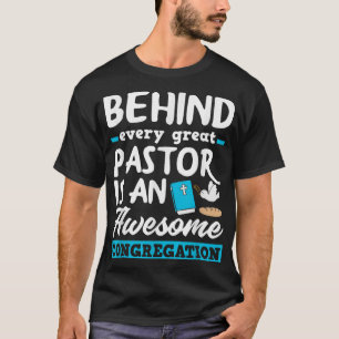 T-shirt Derrière chaque grand pasteur drôle Ministre Clerg