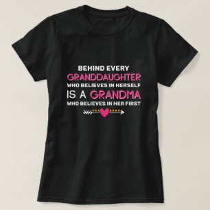 T-shirt Derrière chaque petite-fille, il y a une grand-mèr