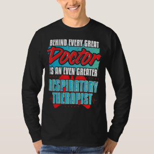 T-shirt Derrière le docteur Lung Sensibilisation Thérapie