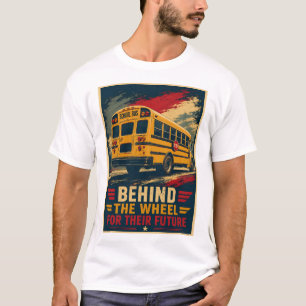 T-shirt Derrière le volant pour leur avenir Conducteur de