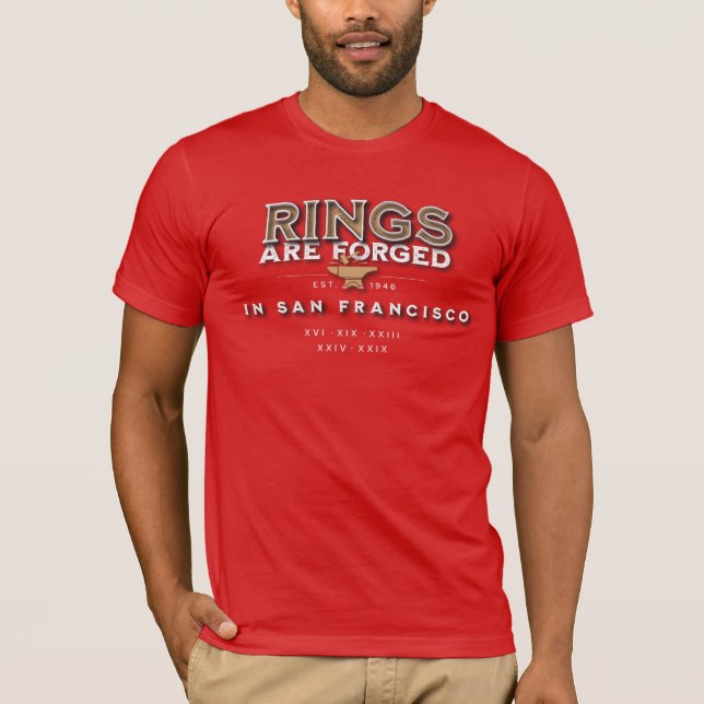 T-shirt Des anneaux sont forgés à San Francisco (Devant)