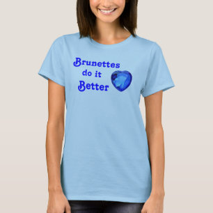 T-shirt Des brunes il améliorent