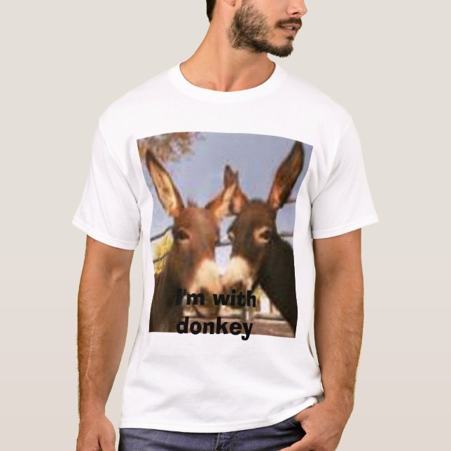 T-shirt Des Burros, je suis avec l'âne (Devant)