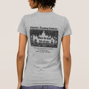 T-shirt des cimetières Broadway de Galveston