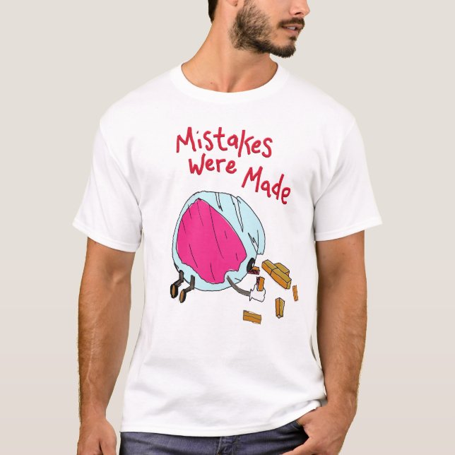 T-shirt Des erreurs ont été commises (Devant)