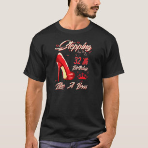 T-shirt Des Femmes Entrant Dans Mon 32E Anniversaire Comme